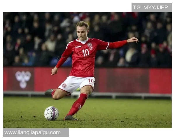 当前丹麦足球明星盘点及其在国际赛场上的表现分析